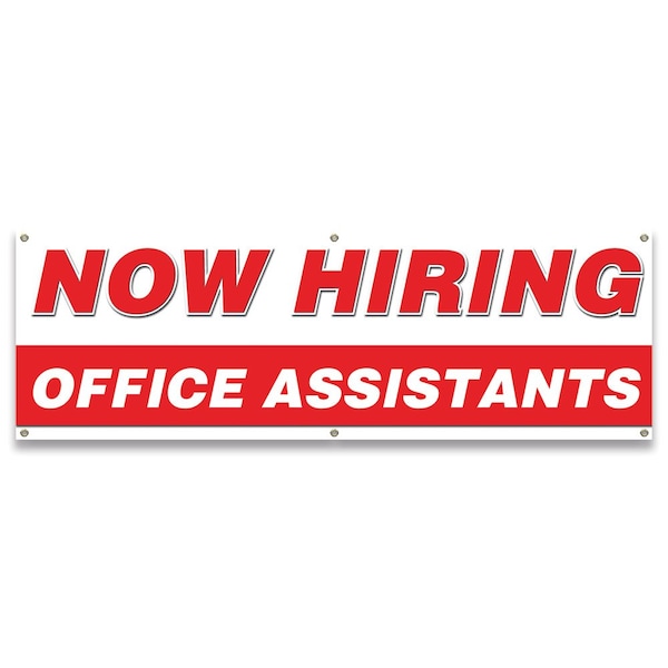 Now Hiring Office Assistants Banner Apply Inside Accepting Application Single Sided